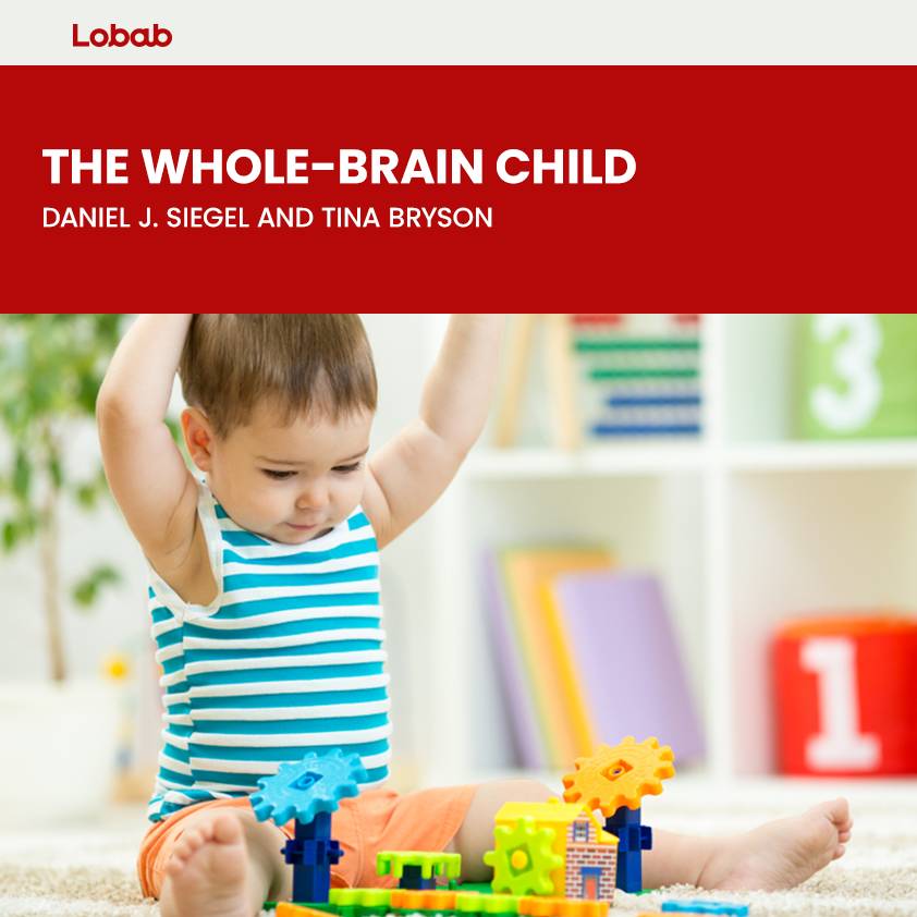 The Whole-Brain Child