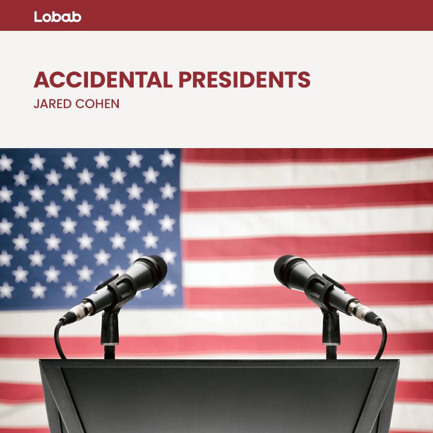 Accidental Presidents