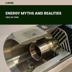 Energy Myths and Realities